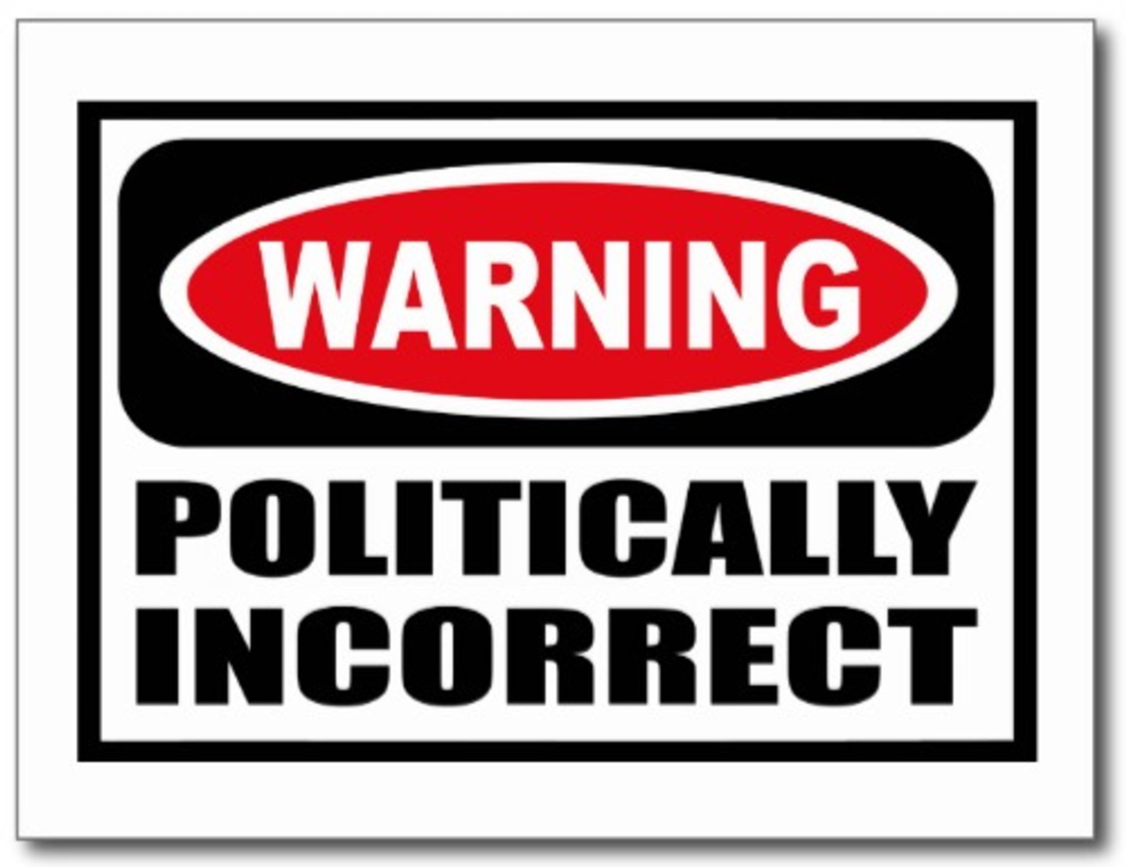 politically-incorrect-warning.jpg